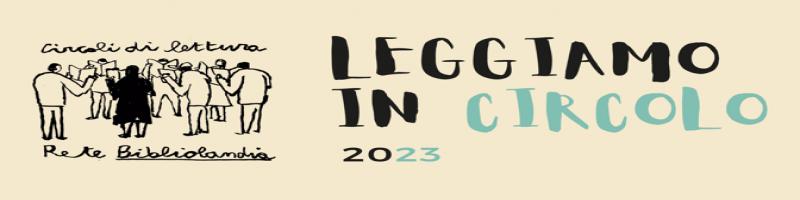 Il 23 Settembre a San Miniato “Leggiamo in circolo”, il raduno dei circoli di lettura di Bibliolandia e delle altre reti bibliotecarie toscane 